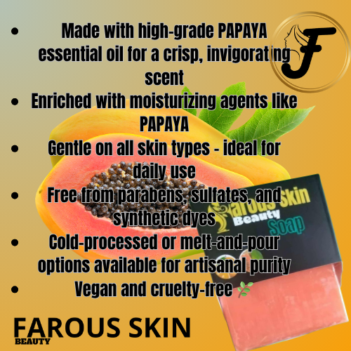 FAROUS SKIN PAPAYA